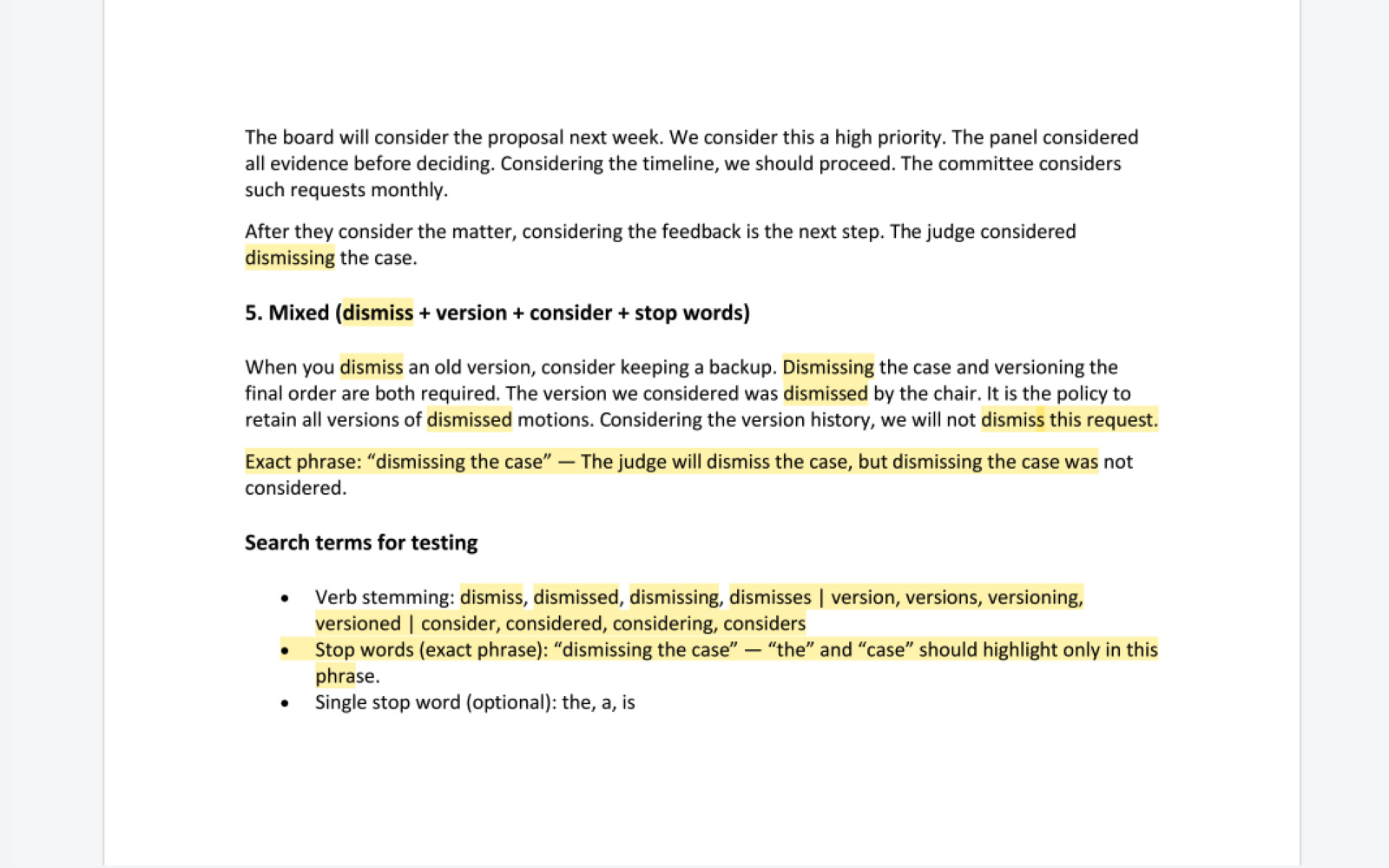 Lemmatized highlighting: searching ‘dismiss’ highlights ‘dismissal’, ‘dismissing’